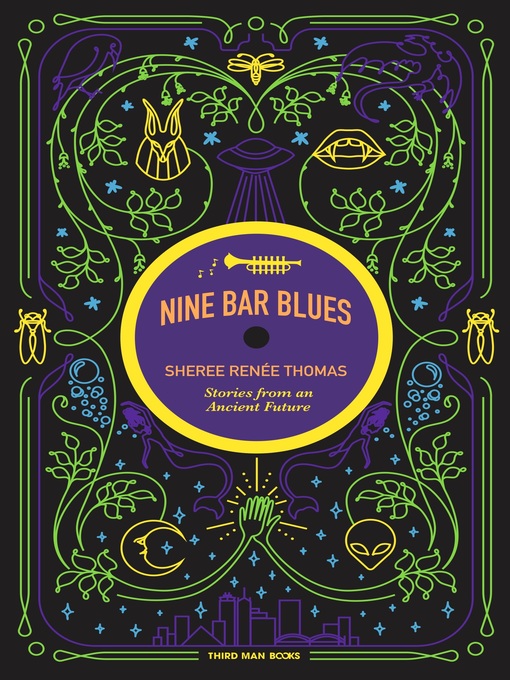 Title details for Nine Bar Blues by Sheree Renée Thomas - Available